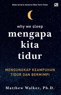 Mengapa Kita Tidur