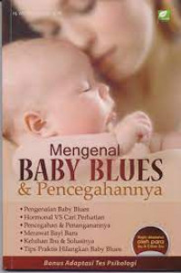 Mengenal baby blues dan pencegahannya