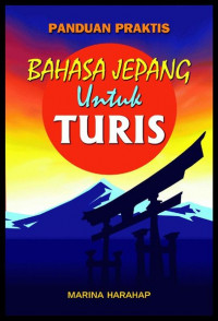 Panduan praktis bahasa Jepang untuk turis