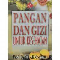 Pangan dan gizi untuk kesehatan