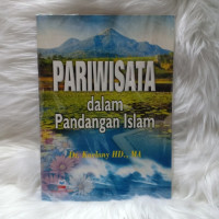 Pariwisata dalam pandangan islam