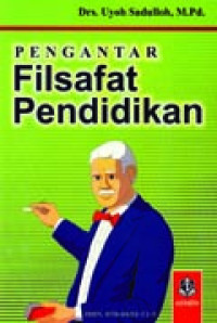 Pengantar filsafat pendidikan