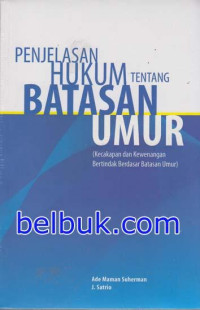 Penjelasan hukum tentang batasan umur