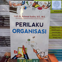 Perilaku organisasi