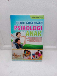 Perkembangan psikologi anak