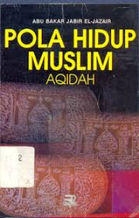 Pola Hidup Muslim Aqidah