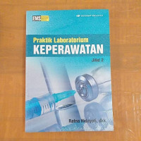 Praktik Laboratorium Keperawatan jilid 2