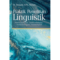 Praktik Penelitian Linguistik