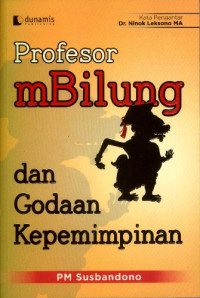 Profesor mbilung dan godaan kepemimpinan