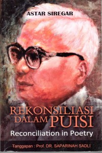 Rekonsiliasi dalam puisi : Reconciliation in poetry