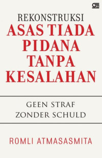 Rekonstruksi asas tiada pidana tanpa kesalahan