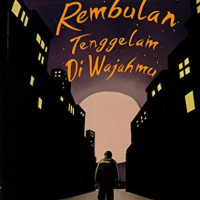 Rembulan Tenggelam Di Wajahmu