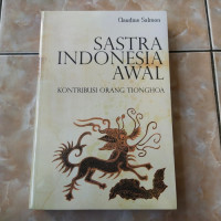 Sastra Indonesia awal : kontribusi orang Tionghoa