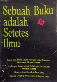 Sebuah buku adalah setetes ilmu