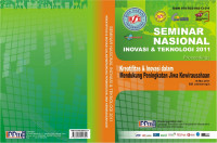 Seminar nasional inovasi & teknologi 2011 : Proceedings