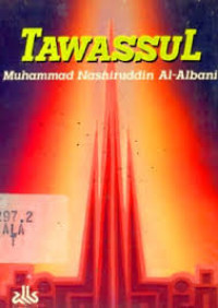 Tawassul Muhammad Nashiruddin Al-Albani