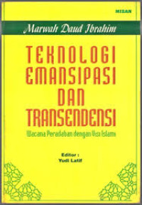 Teknologi emansipasi dan transendensi