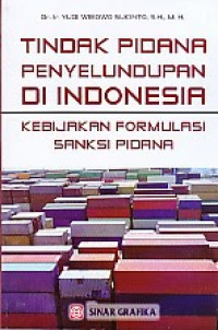 Tindak pidana penyelundupan di Indonesia