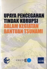 Upaya pencengahan tindak korupsi dalam kegiatan tsunami