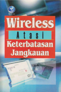 Wireless atasi keterbatasan jangkauan