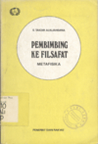 Pembimbing ke filsafat : metafisika