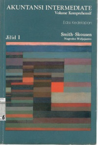 Akuntansi intermediate: volume komprehensif (jilid 1)