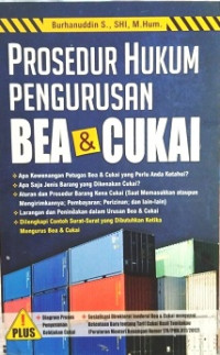 Prosedur hukum pengurusan bea dan cukai