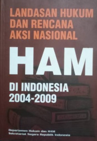 Landasan hukum dan rencana aksi nasional