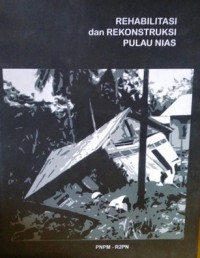 Rehabilitas dan rekonstruksi pulau Nias