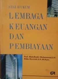 Seri hukum lembaga keuangan dan pembiayaan