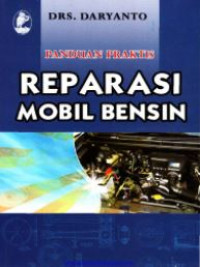 Panduan praktis reparasi mobil bensin