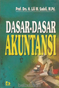 Dasar - Dasar Akuntansi