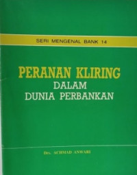 Peranan kliring dalam dunia perbankan