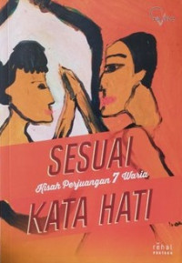 Sesuai kata hati kisah perjuangan 7 waria