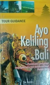 Tour guidance : ayo keliling bali