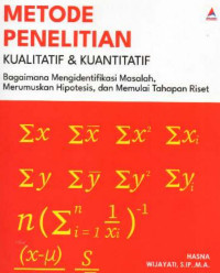 Metode Penelitian Kualitatif dan Kuantitatif