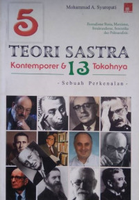 5 teori sastra kontemporer dan 13 tokohnya : sebuah perkenalan