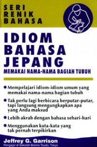 Idiom bahasa Jepang : memakai nama-nama bagian tubuh