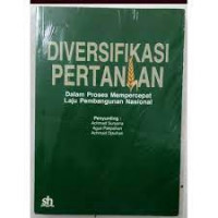 Diversifikasi pertanian, dalam proses mempercepat laju pembangunan nasional