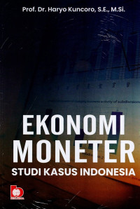 Ekonomi moneter studi kasus Indonesia