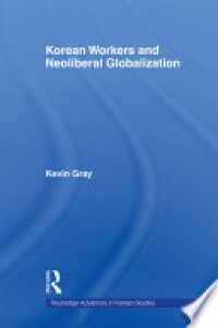 Korean workers and neoliberal globalization