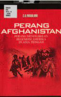 Perang afghanistan : perang menegakkan hegemoni Amerika di asia tengah