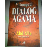 Melampaui Dialog Agama