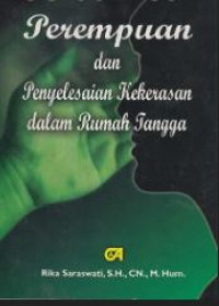 Perempuan dan penyelesaian kekerasan dalam rumah tangga