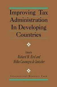 Improving tax administration in developing countries