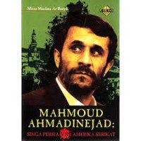 Mahmoud ahmadinejad : singa persia vs amerika serikat