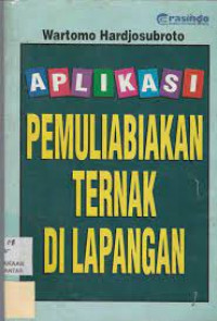 Aplikasi pemuliabiakan ternak di lapangan