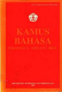 Kamus bahasa indonesia-melayu riau