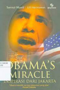 Obama's miracle :  kemenangan dari Jakarta