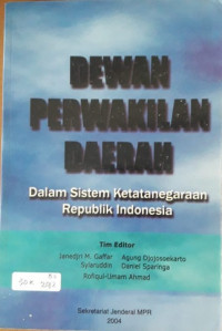 Dewan perwakilan daerah dalam sistem ketatanegaraan Republik Indonesia